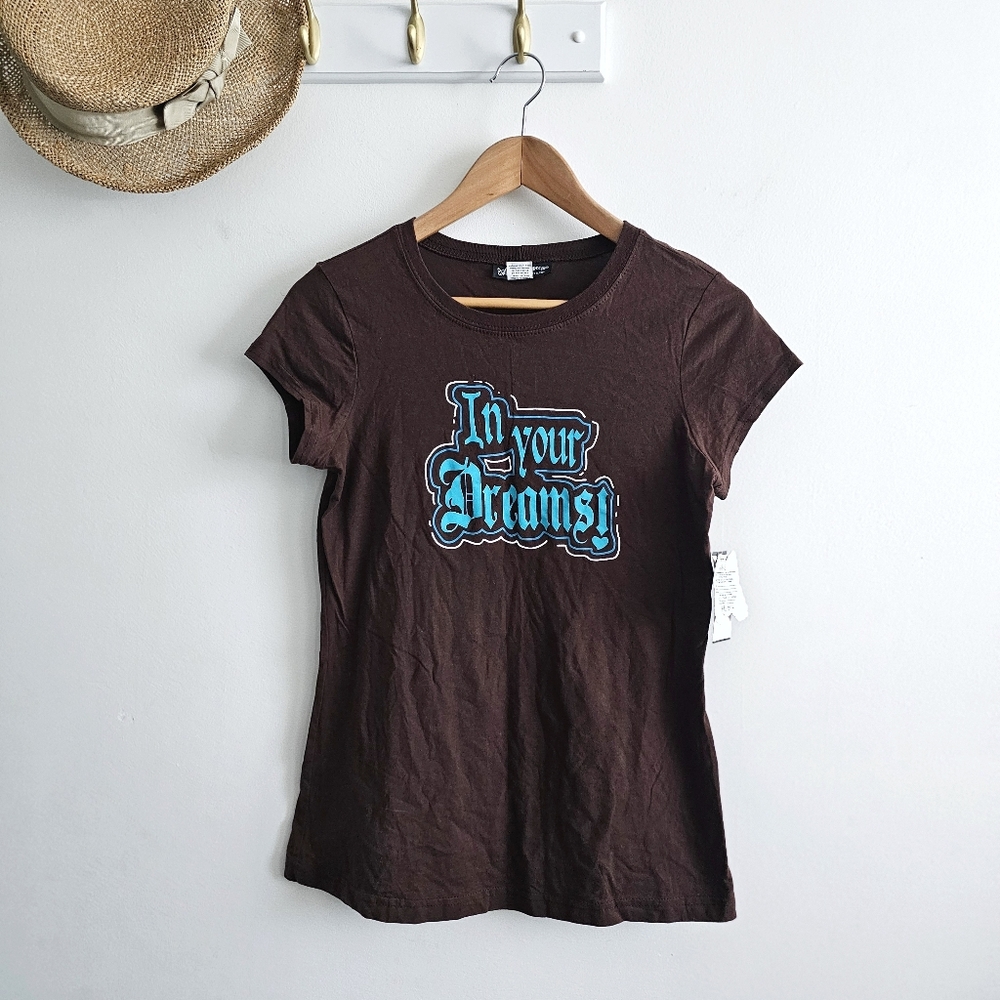 NWT Self Esteem Y2K Vintage Graphic Cotton Tee Brown “In Your Dreams!” Sz Large